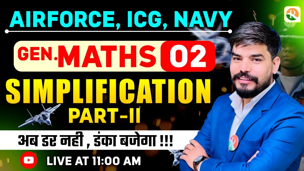 Simplification # 02 | Airforce, Navy, ICG  | Airforce Maths Classes | Maths Class  for Airforce