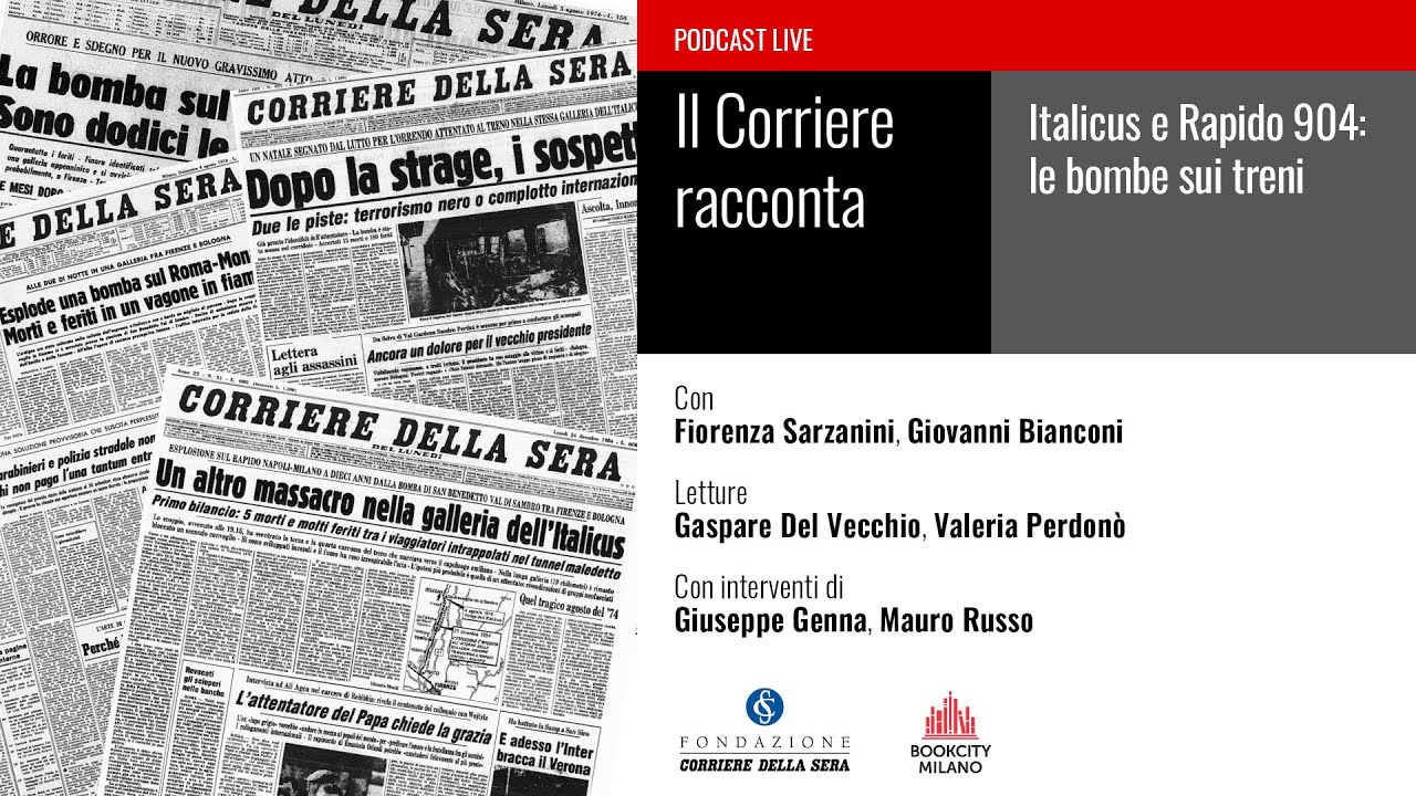 IL CORRIERE RACCONTA. ITALICUS E RAPIDO 904: LE BOMBE SUI TRENI