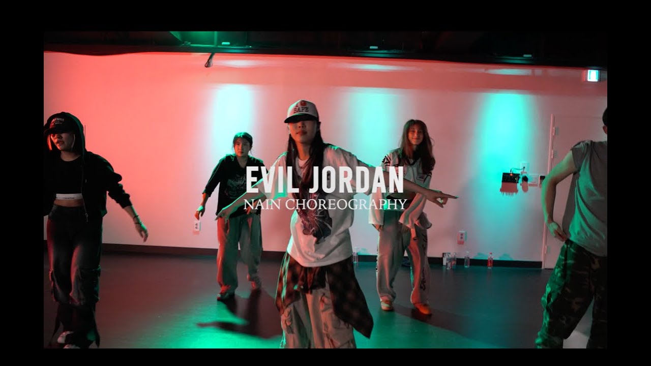 NAIN Regular Class / Evil jordan - Playboi Carti / @ProjectLeeDanceacademy