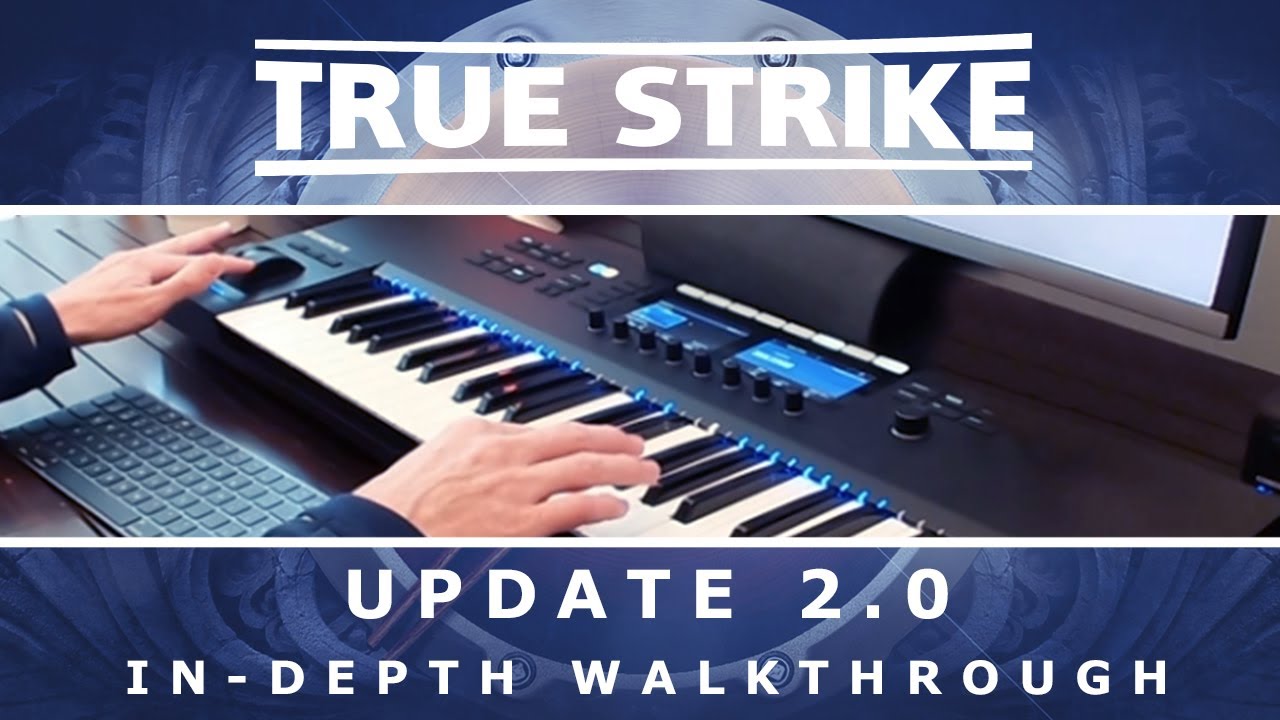 True Strike Update 2.0: In-Depth Walkthrough