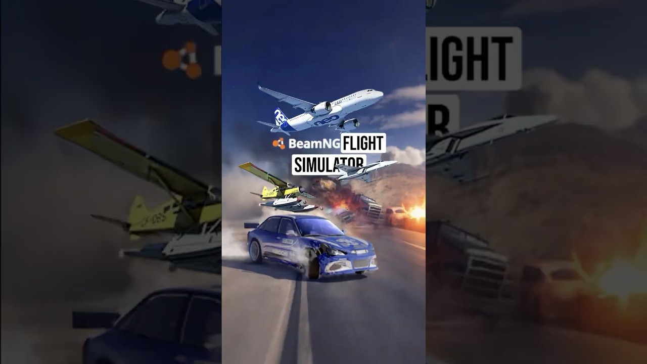 BeamNg As A Flight Simulator?