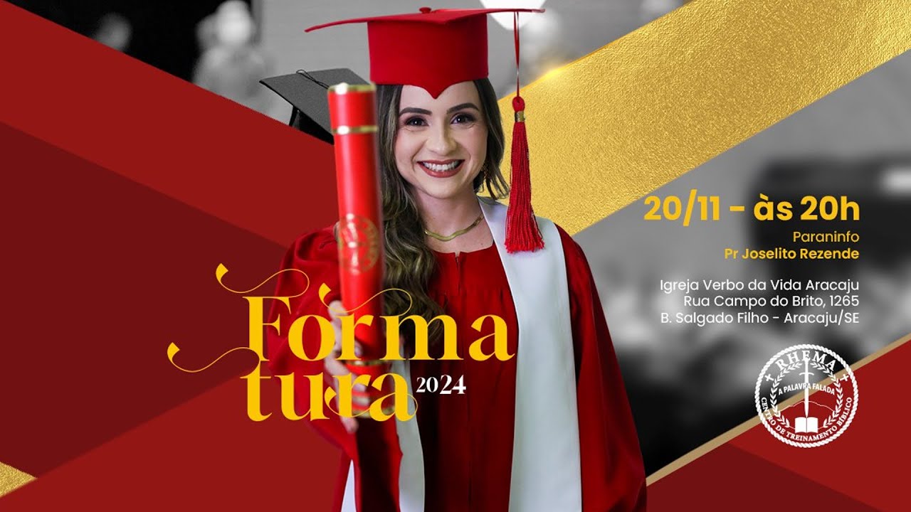 FORMATURA RHEMA 2024 | RHEMA ARACAJU (SE)