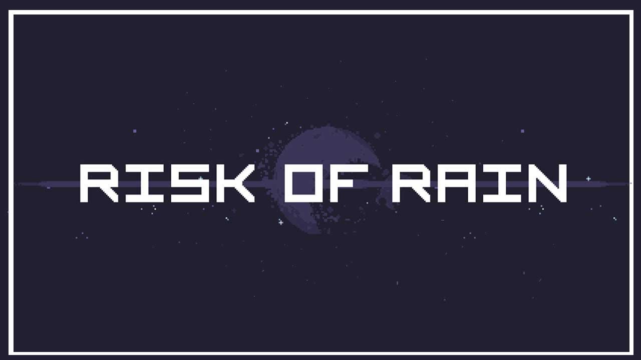 Risk of Rain review - Steamdrunk