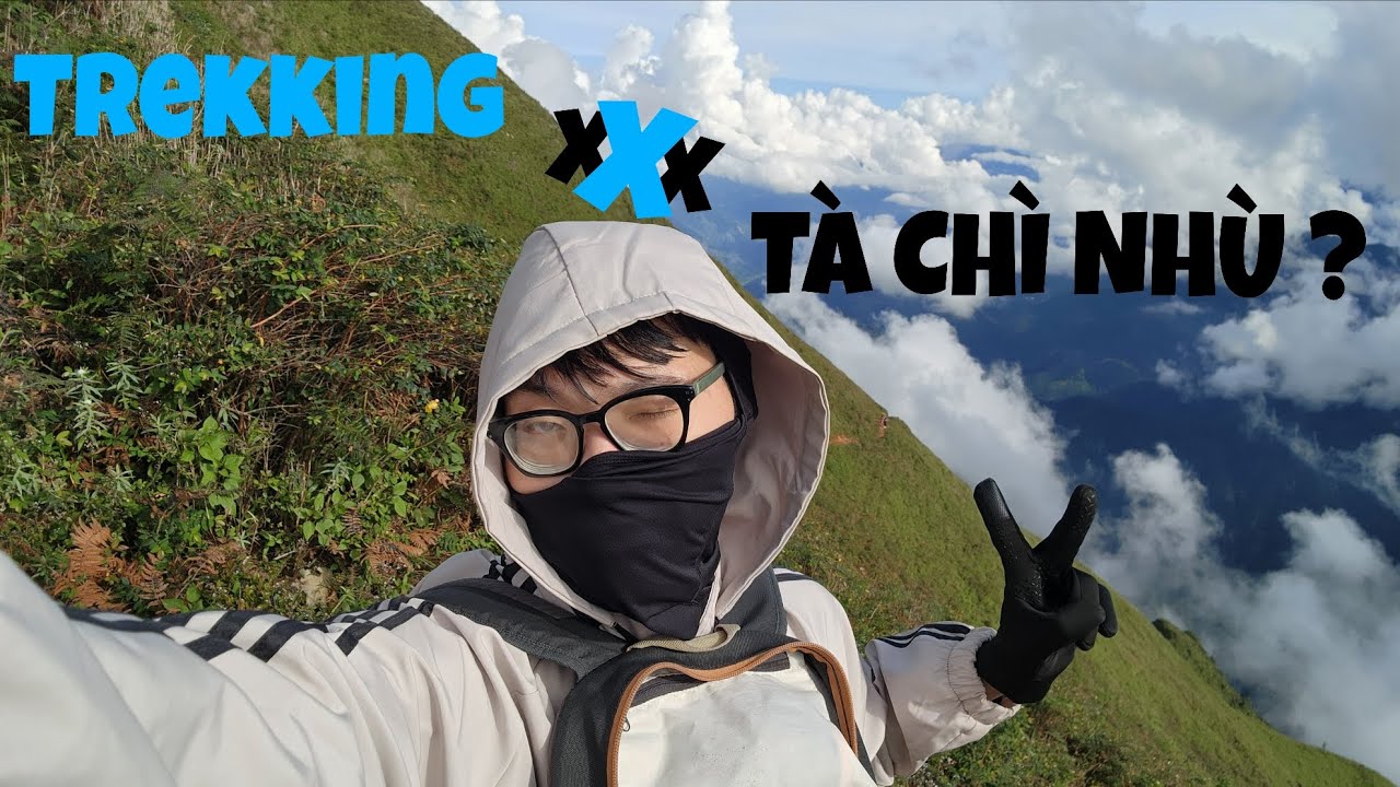 TREKKING T&Agrave; CH&Igrave; NH&Ugrave; VLOG ??? | DAGSON ADVENTURE TIME | V&Agrave;I BA BƯỚC CH&Acirc;N &Agrave;AA