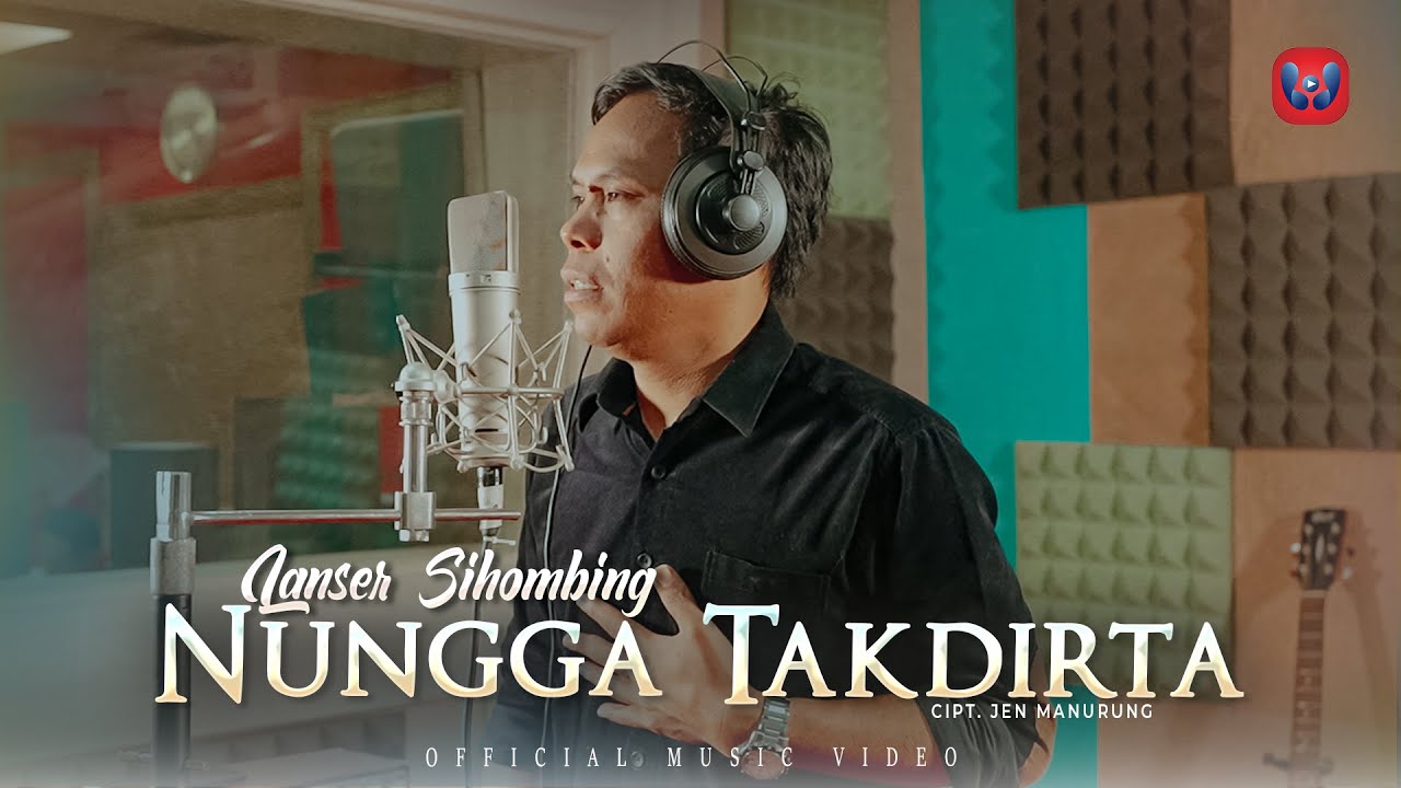 Lanser Sihombing - Nungga Takdirta ( Official Music Video ) Lagu Batak Terbaru 2022