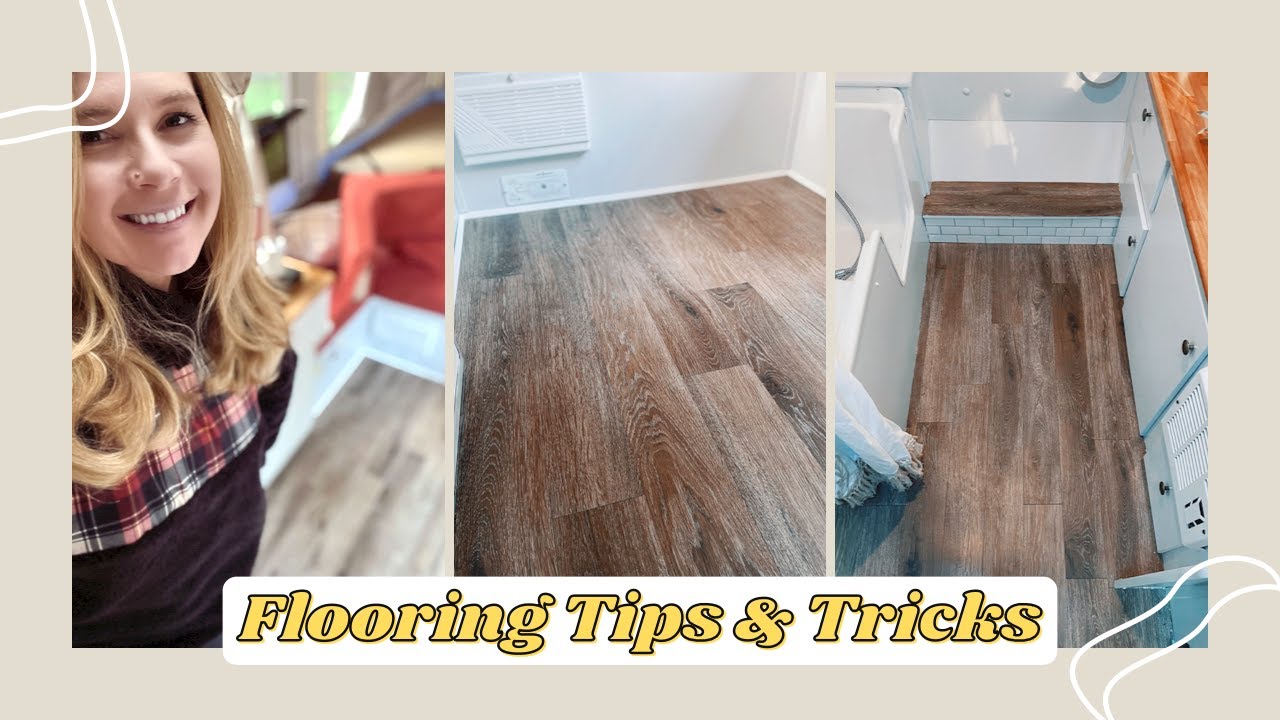 Pop Up Camper Remodel // Tips & Tricks for Flooring // Vinyl Plank Installation Part II