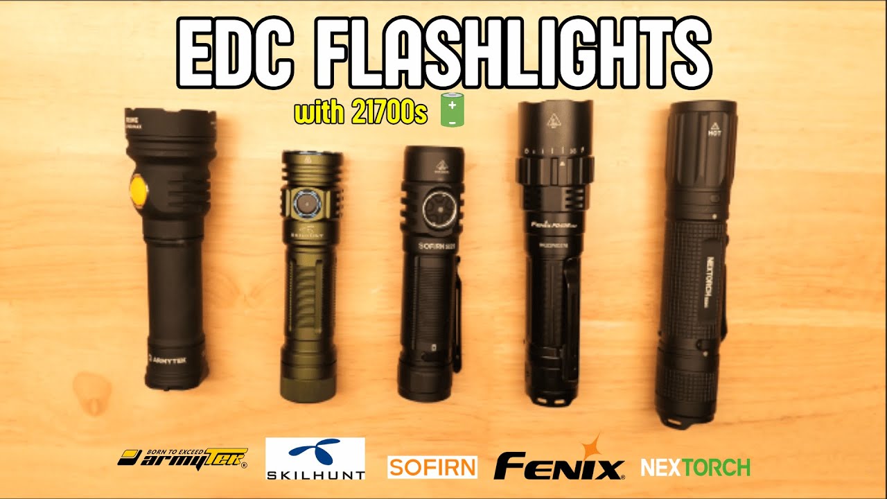 21700 EDC Flashlights for 2024 - ArmyTek vs Sofirn vs Skilhunt vs Fenix vs Nextorch