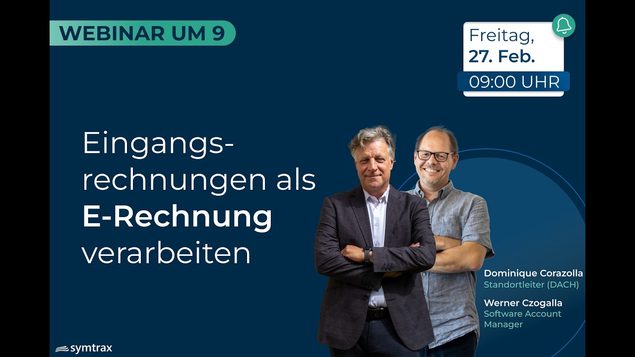 Das Webinar um 9 - Eingangsrechungen im E-Rechnungsformat verarbeiten