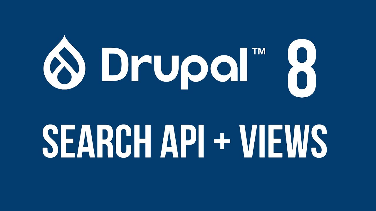 #Drupal 8 - Search API + Views