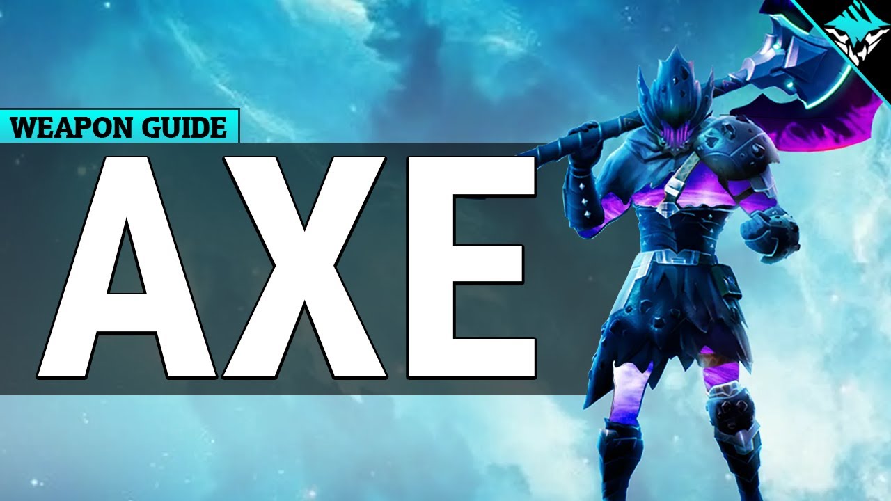 Dauntless Weapon Guide - Axe - Dauntless Patch 1.2.3