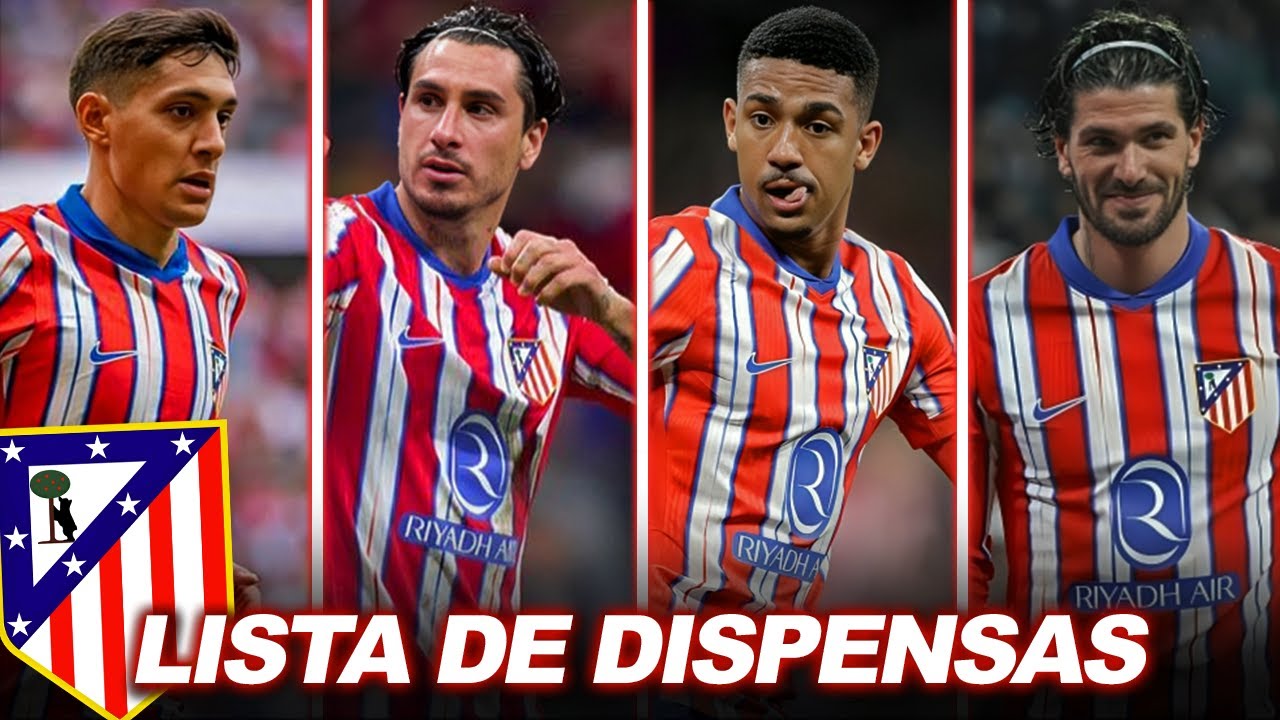 ATLÉTICO DE MADRID PREPARA LISTA DE DISPENSAS PARA A PRÓXIMA TEMPORADA | De Paul, Molina, Giménez E+
