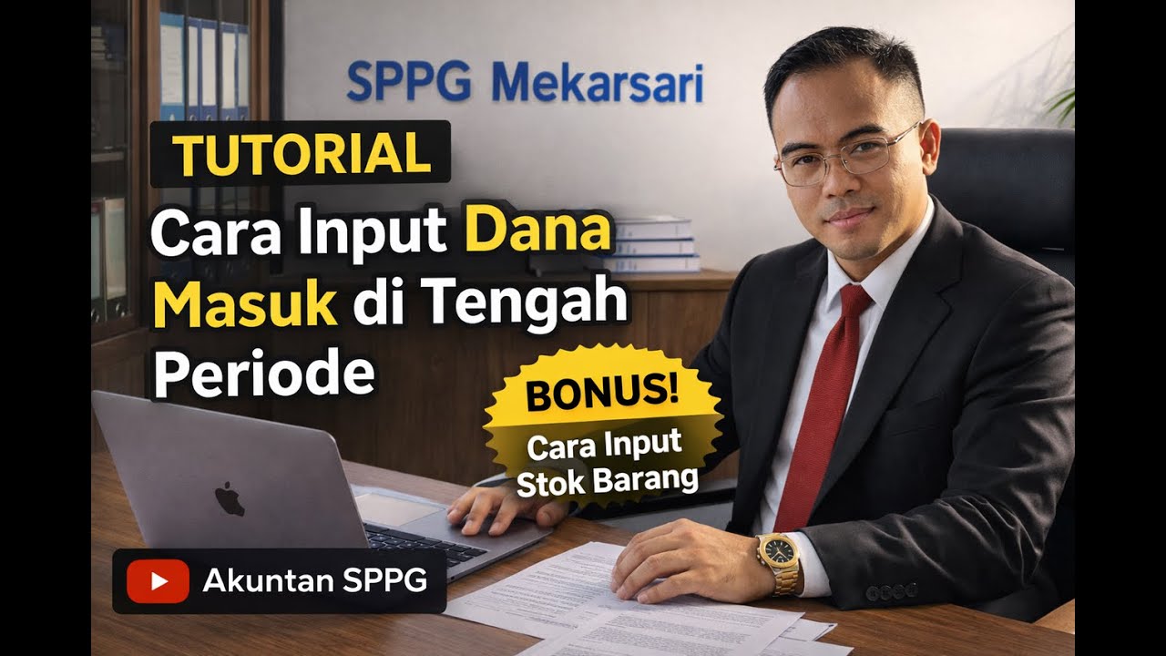 Tutorial - Cara Input Dana Masuk di Tengah Periode | Bonus! Cara Input Stok Barang