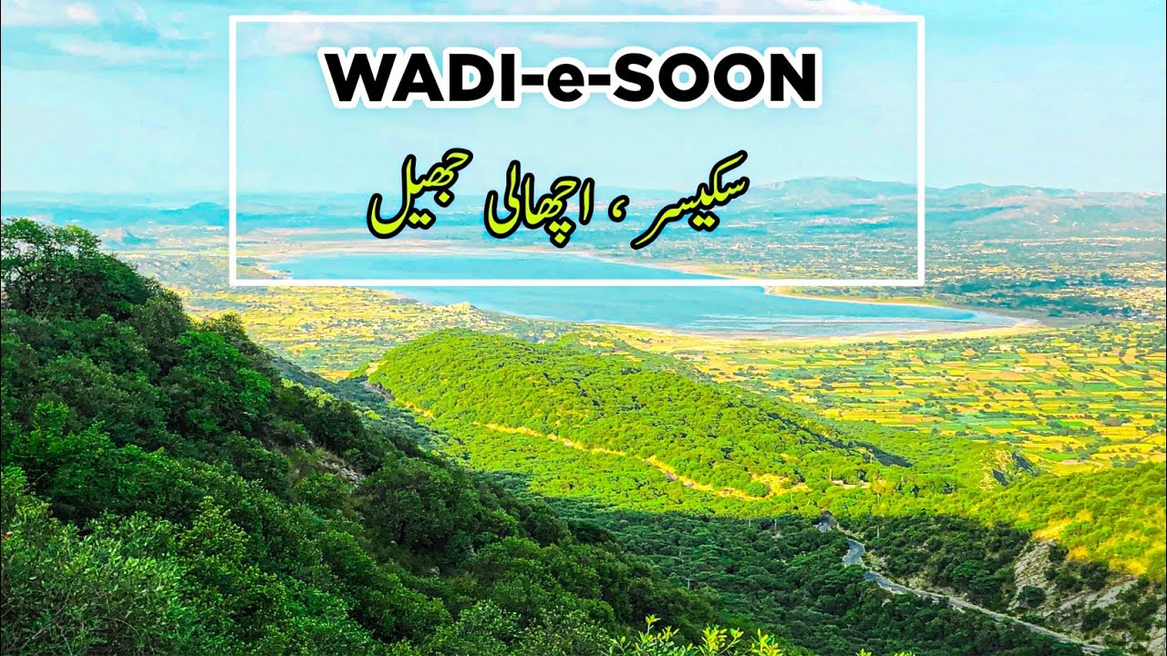 Wadi Soon Sakesar khushab | Soon Valley | Uchali Lake