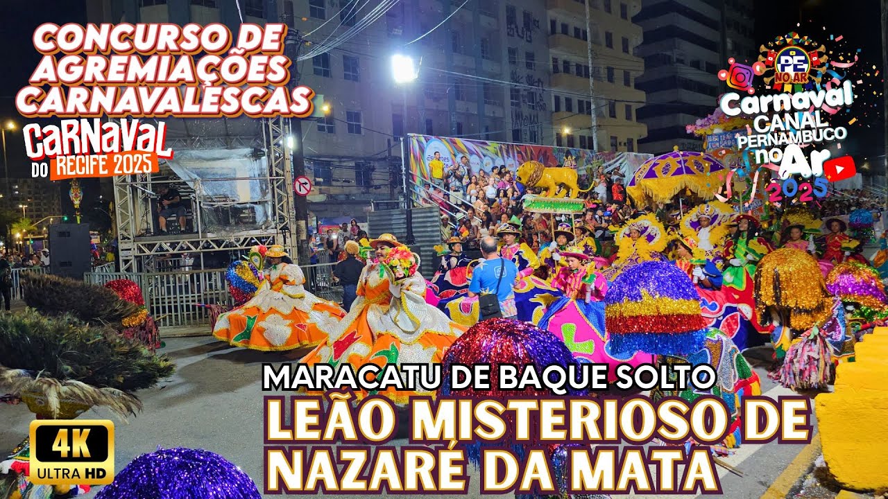 [CARNAVAL 2025] MBS - LEÃO MISTERIOSO DE NAZARÉ DA MATA CONCURSO DE AGREMIAÇÕES CARNAVALESCAS RECIFE