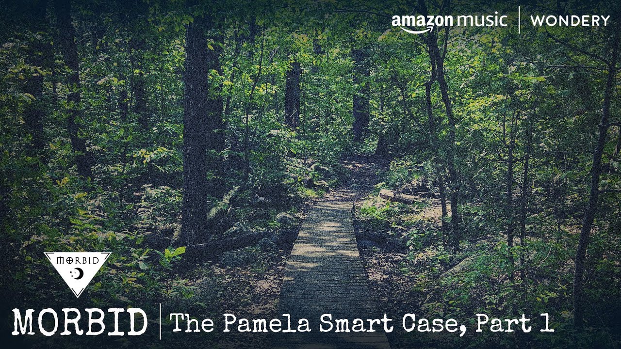 The Pamela Smart Case, Part 1 | Morbid