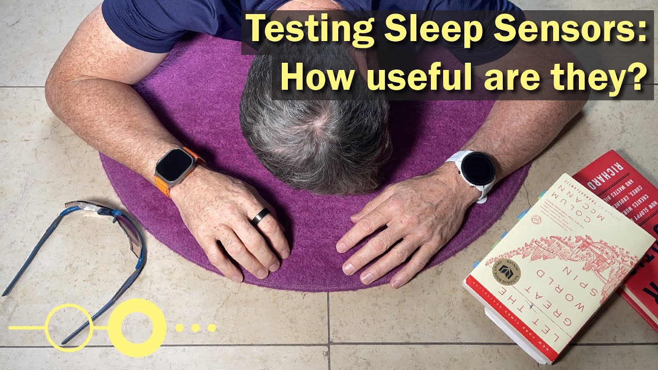 Testing Sleep Sensors: How useful are they?