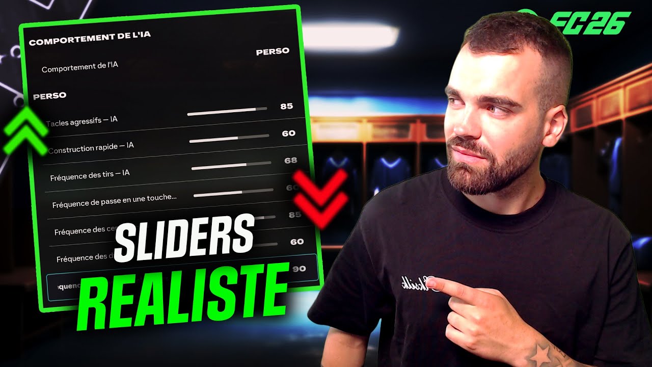 Mes SLIDERS pour un GAMEPLAY REALISTE sur FC26