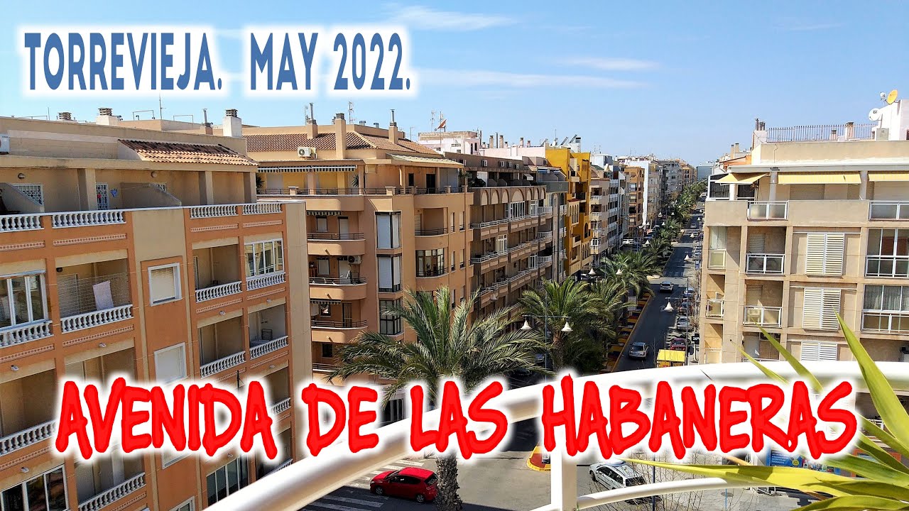 🌴🏙🚗 Torrevieja. Avenida de las Habaneras. May 2022. #travel #trip #travelvlog #torrevieja #roadtrip