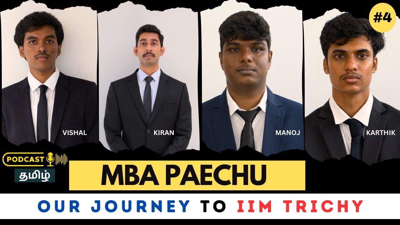 Our Journey to IIM Trichy | MBA Podcast Tamil | MBA TAMIL