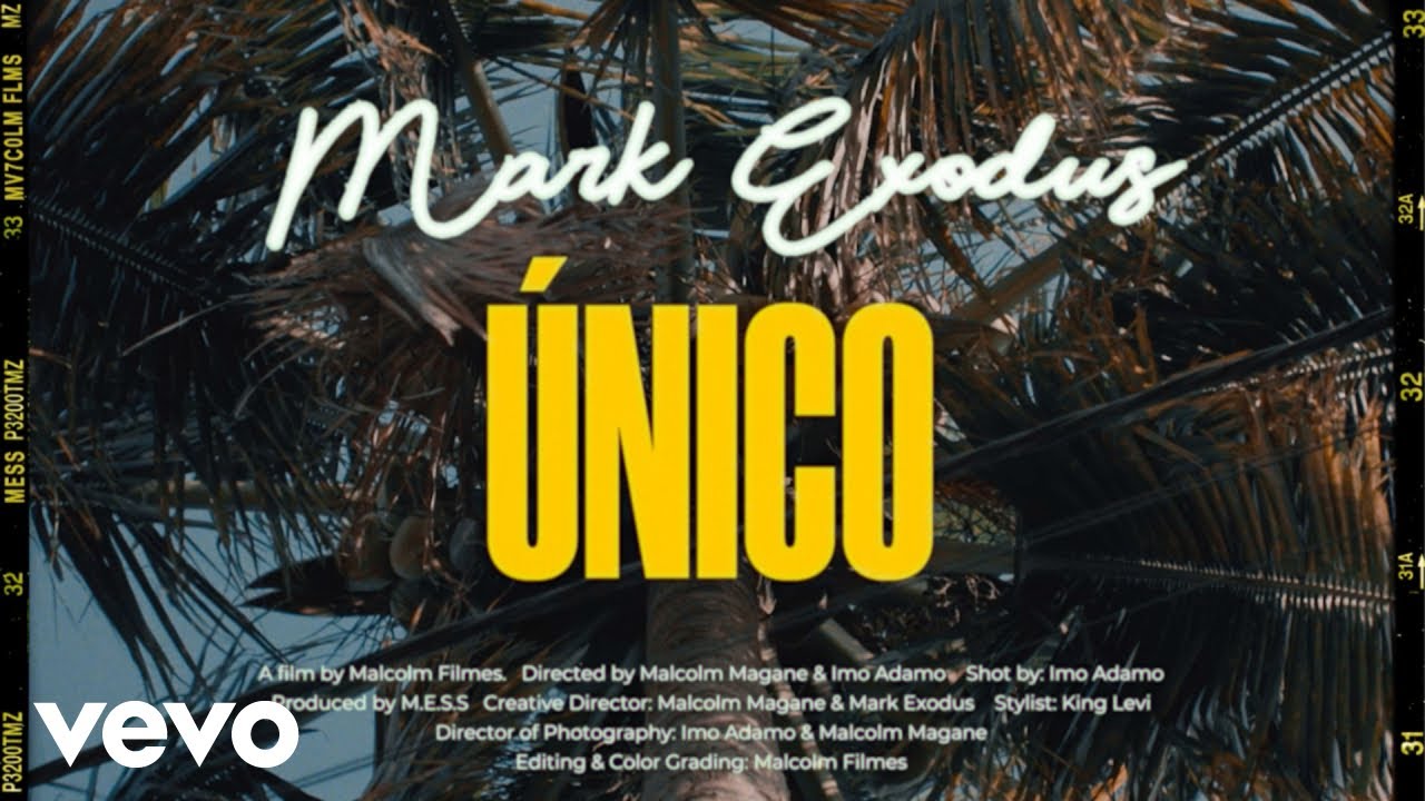 Mark Exodus - Único (Official Music Video)