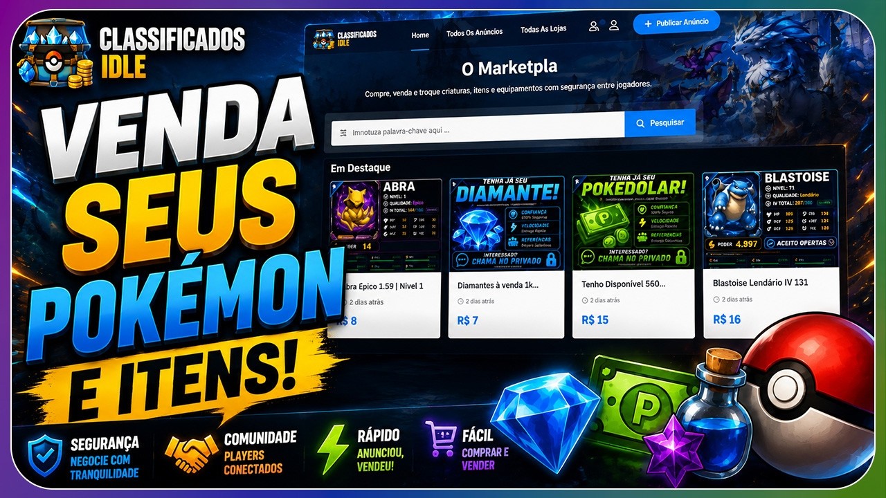 Poke Idle World: COMO VENDER SEUS POK&Eacute;MON E ITENS? CONHE&Ccedil;A O CLASSIFICADOS IDLE