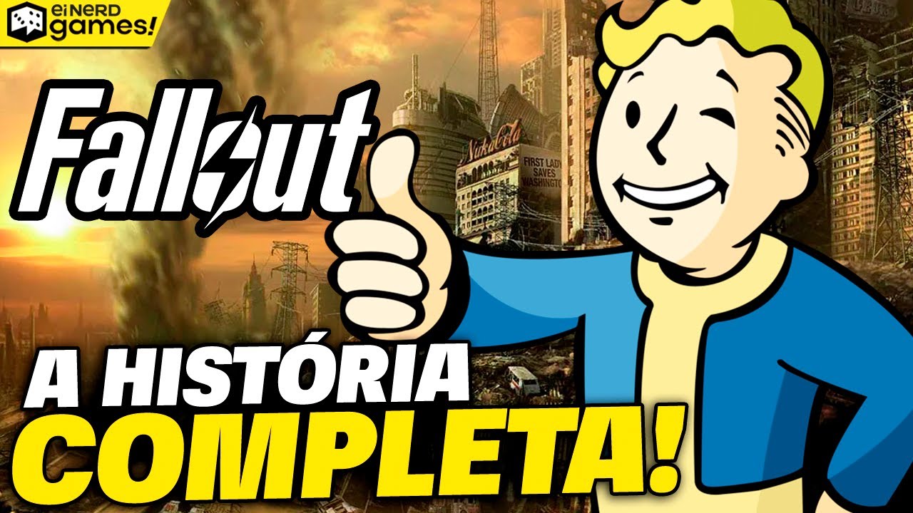 ENTENDA DE VEZ A HIST&Oacute;RIA DE FALLOUT ANTES DE VER A S&Eacute;RIE!