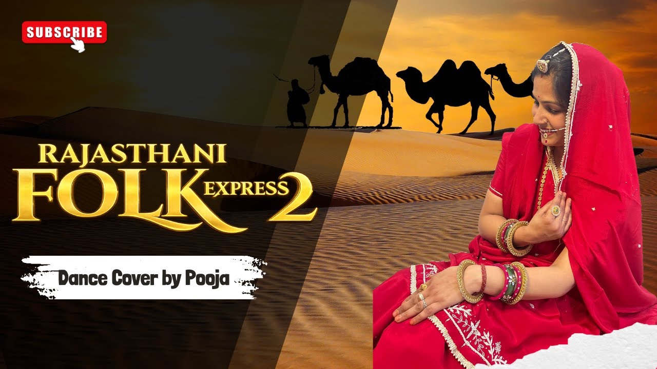 Rajasthani Folk Express 2 | Dance Cover By Pooja | New Rajasthani Folk