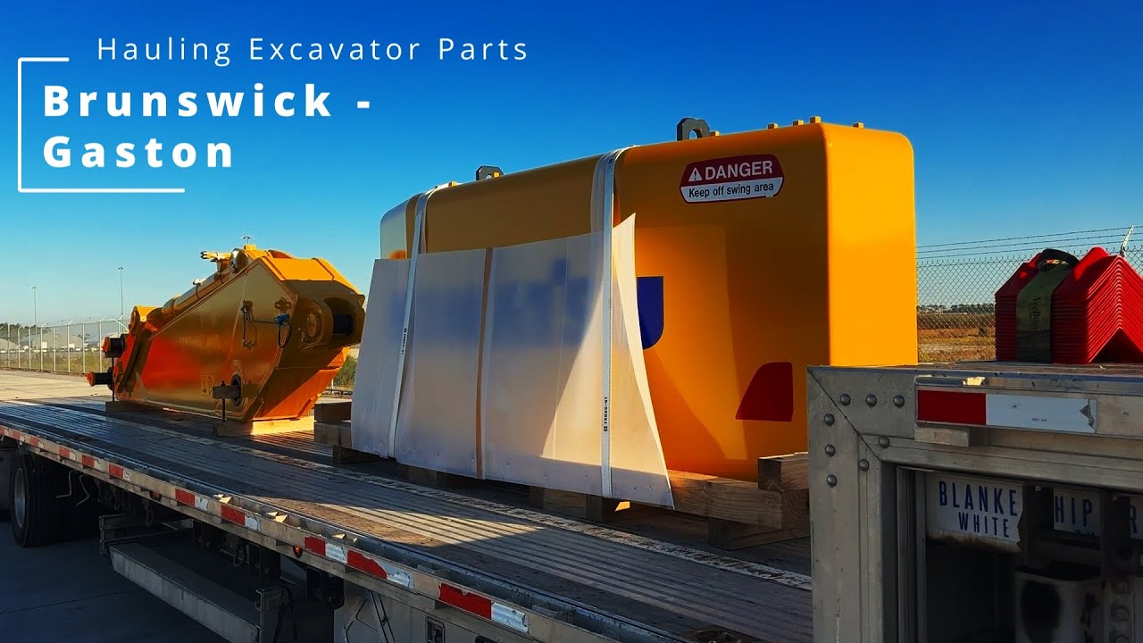 Hauling Excavator Parts - Trucking from Brunswick, GA to Gaston, SC - Picking up