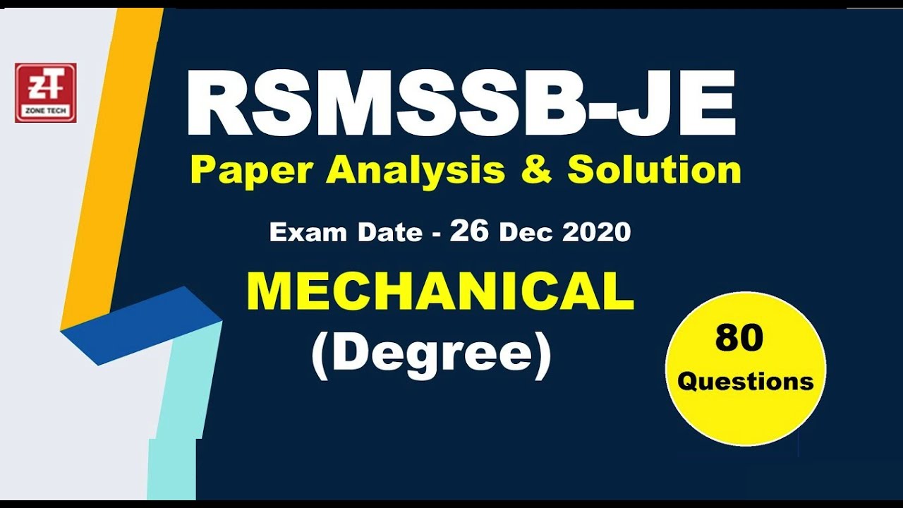 RSMSSB -JE Detailed Solution | MECHANICAL ENGINEERING (B.TECH) | 26th Dec-20 | Paper & Analysis
