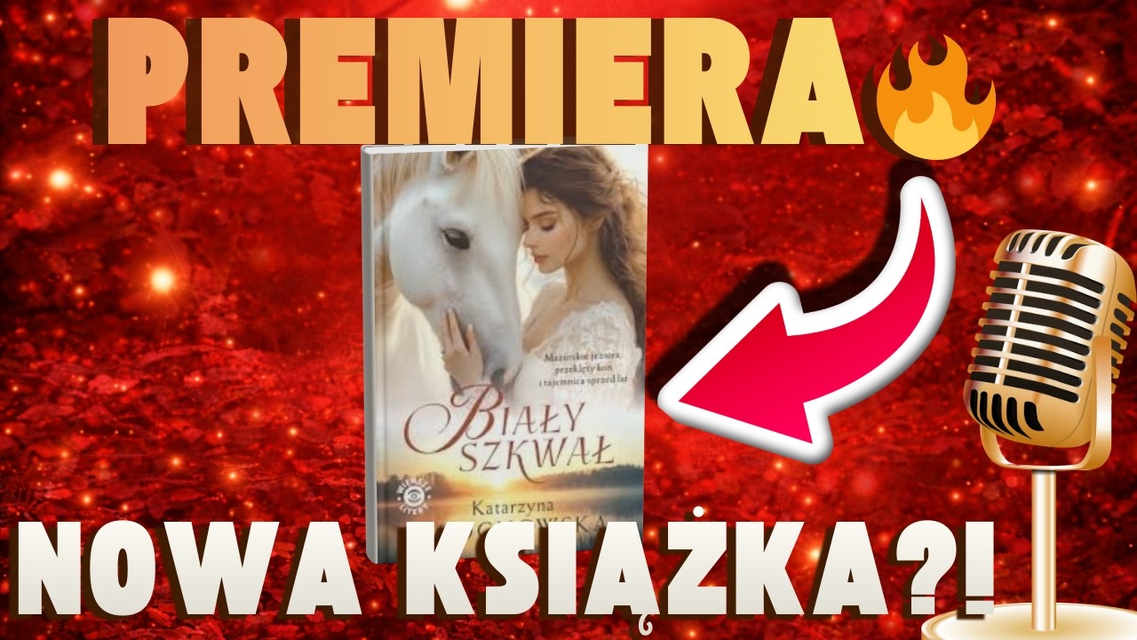 Biały Szkwał – premiera, która zostaje w głowie | Podcast o książce Katarzyny Grochowskiej