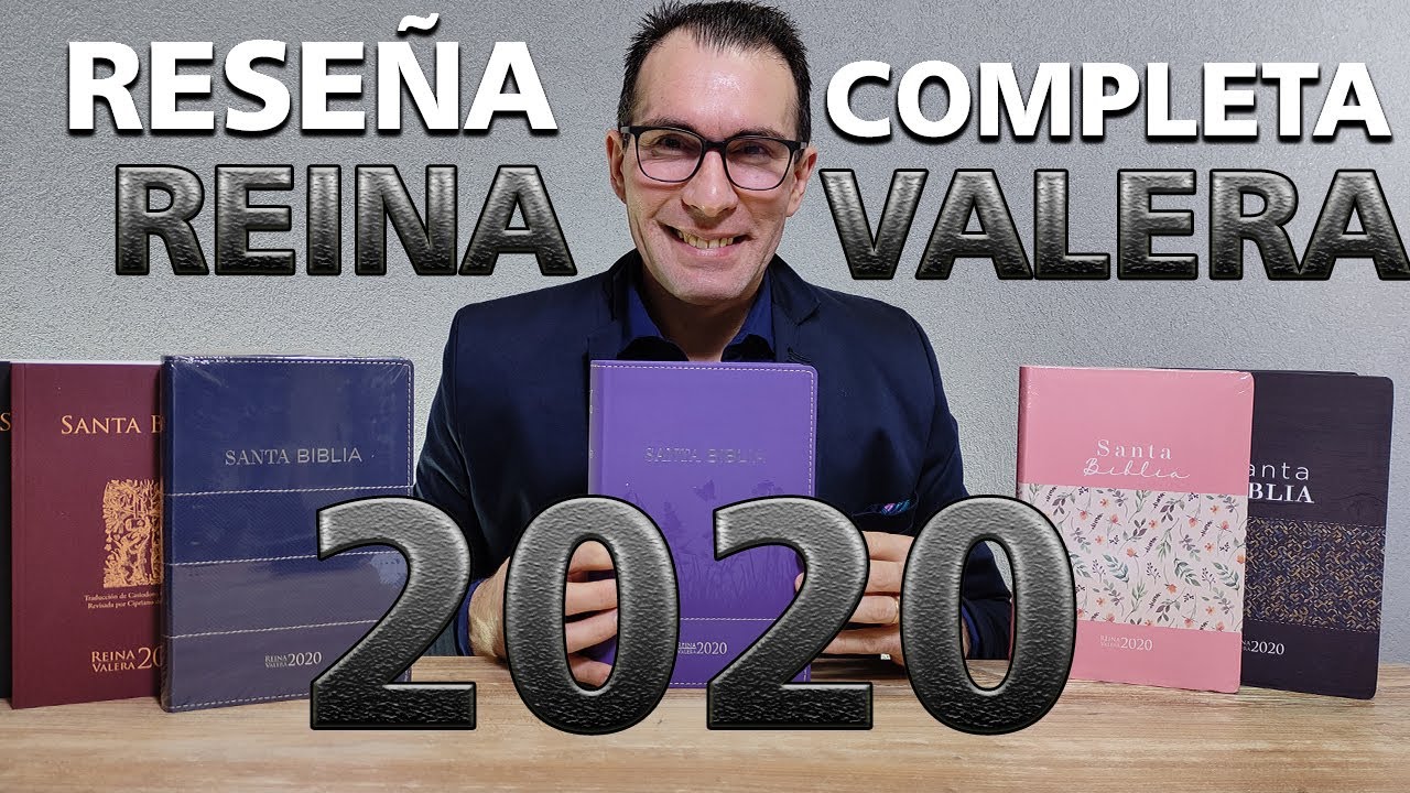 BIBLIA REINA VALERA 2020 - Reseña Completa en Forma y Contenido