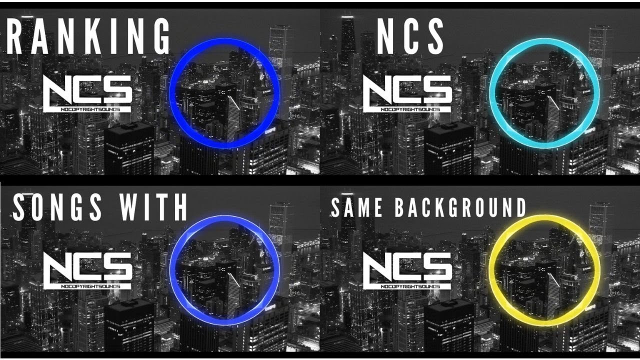 Ranking NCS songs with same background #1