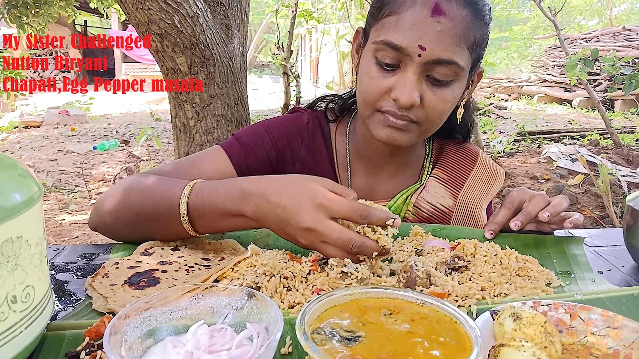 My Sister  Vs Food  Mutton Biryani, Chapati & Spicy Pepper Masala Egg Eating Challenge