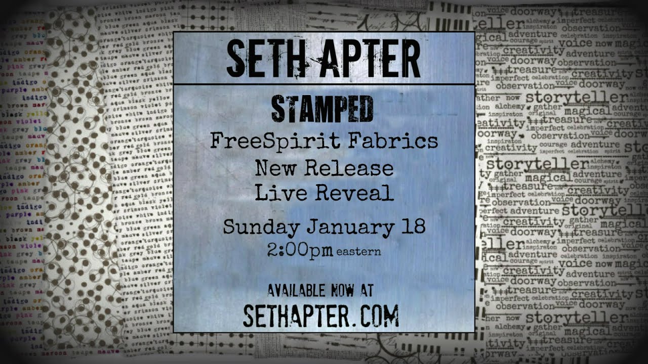 Seth Apter x FreeSpirit Fabrics STAMPED: New Collection Reveal