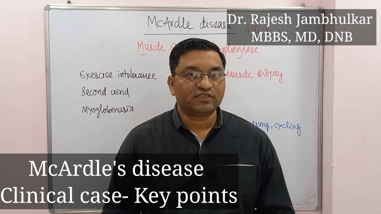 McArdle's disease - Key Points - Clinical case