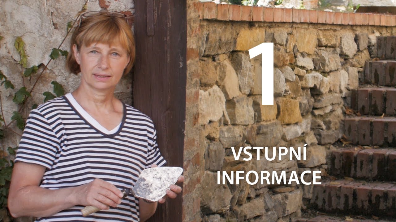 1 ★ Vstupní informace k první sérii popularizačních videí // Jak se v minulosti stavělo s vápnem