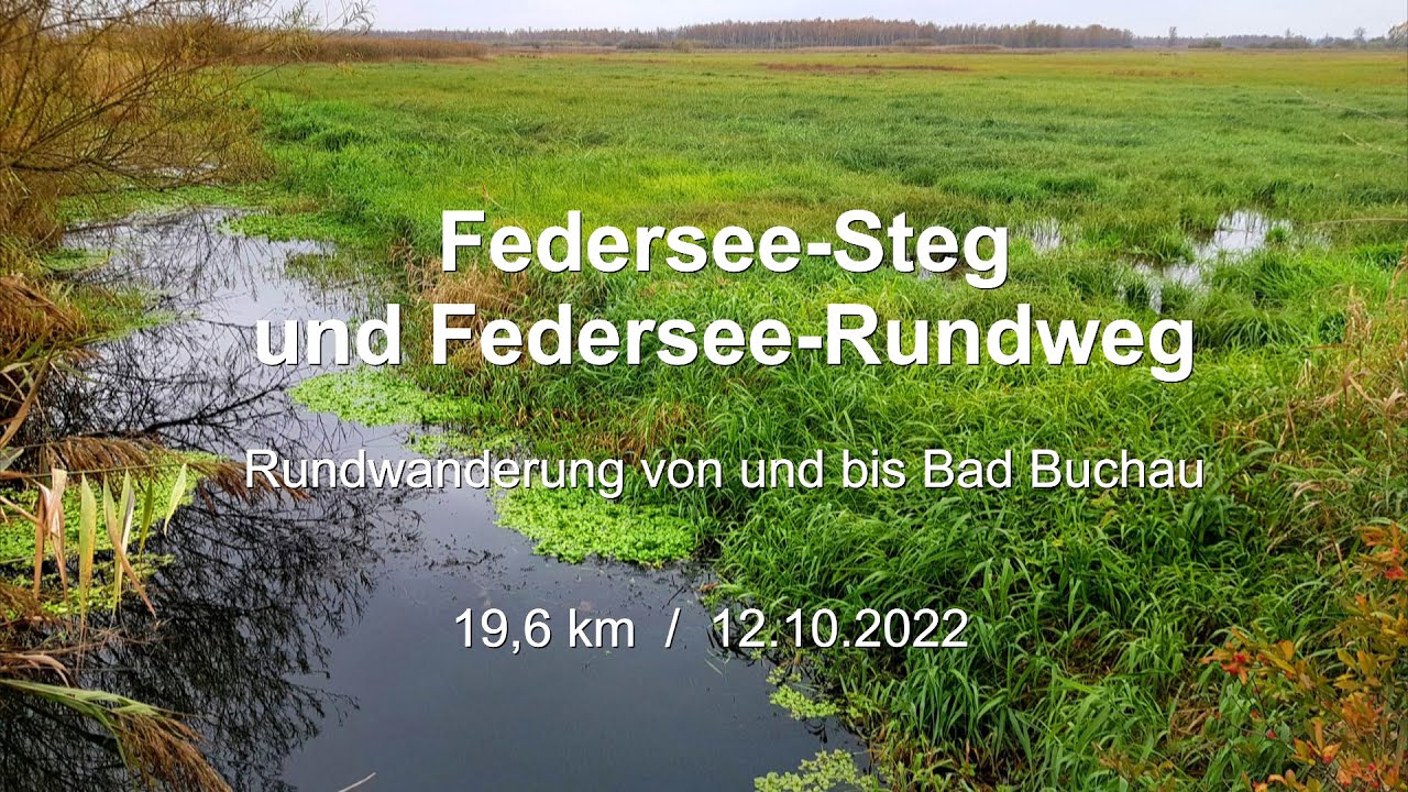 Federseesteg und Federsee-Rundweg