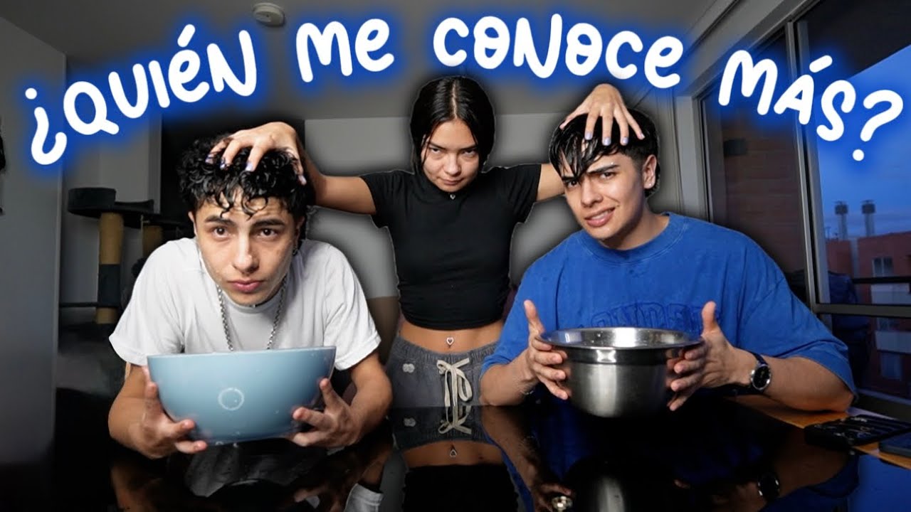¿CUÁL DE MIS HERMANOS ME CONOCE MÁS? *extremo*