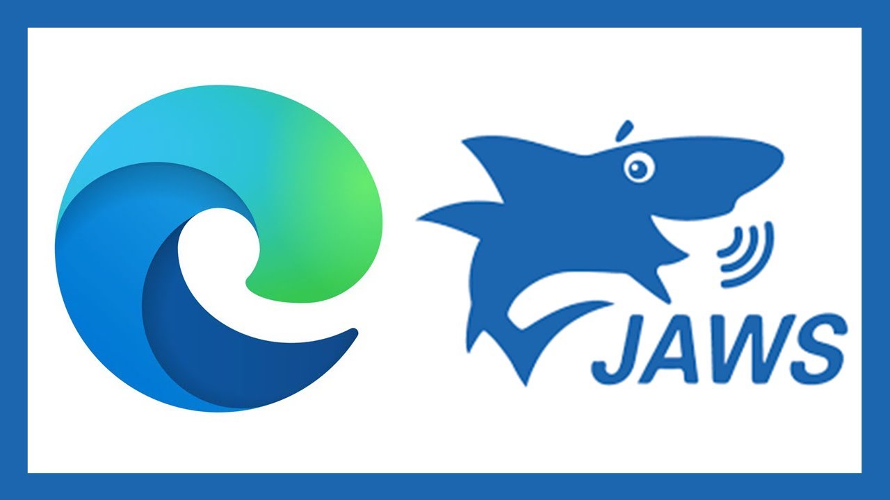 Navigating Edge Chromium with JAWS