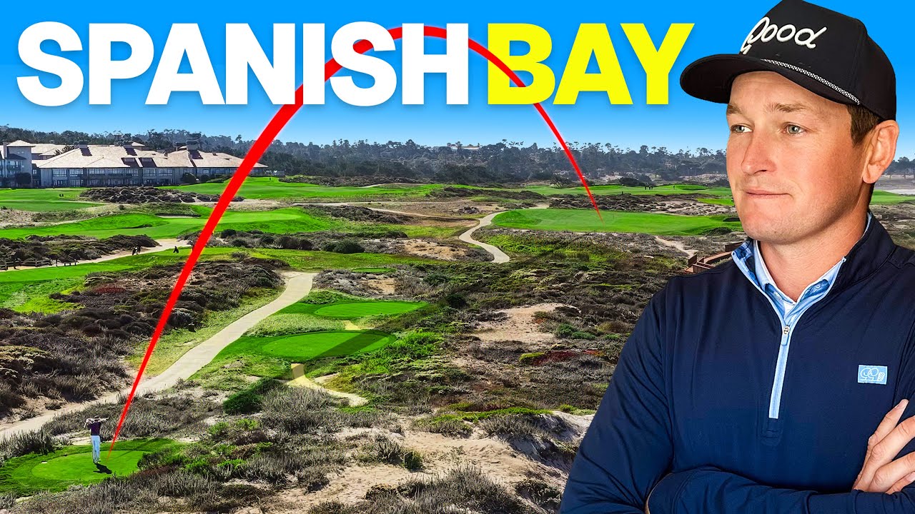 We Played Spanish Bay