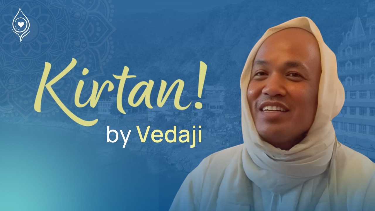 Hare Krishna Mantra | Vedaji | Bhakti Yoga Rishikesh