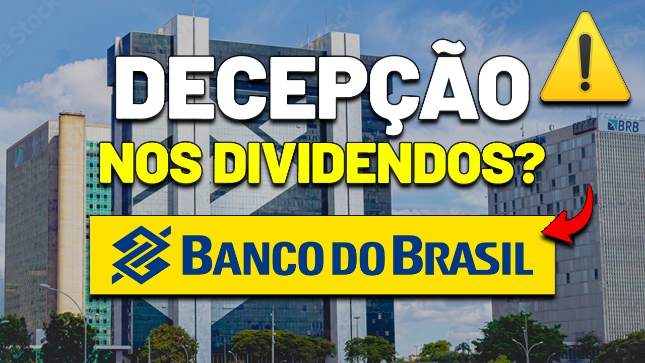 🚨DIVIDENDOS EXTREMAMENTE BAIXOS no BANCO DO BRASIL? BBAS3