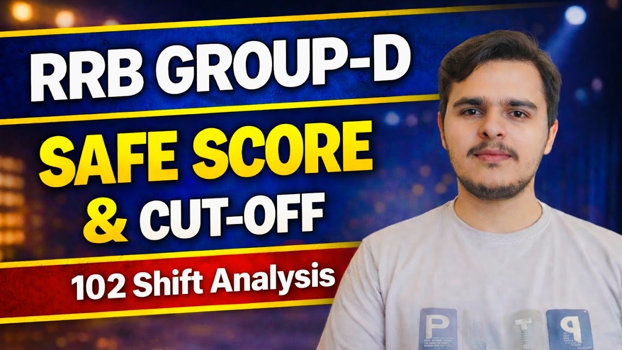 RRB Group-D Cut-off 2025 🔥 All Shift Analysis 💯 Safe Score क्या ? RRB Group-D Safe Score 2025 