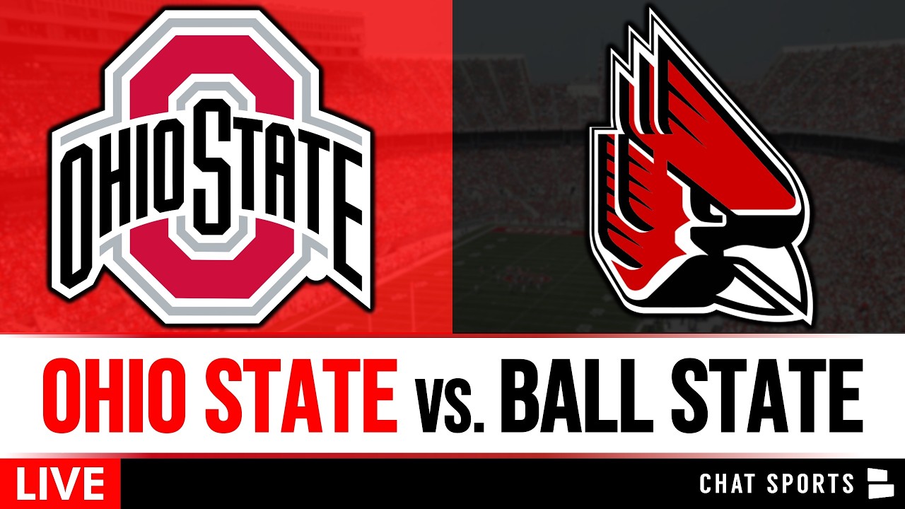 Ohio State vs. Ball State Live Streaming Scoreboard, Play-By-Play, Highlights | Big Ten Network