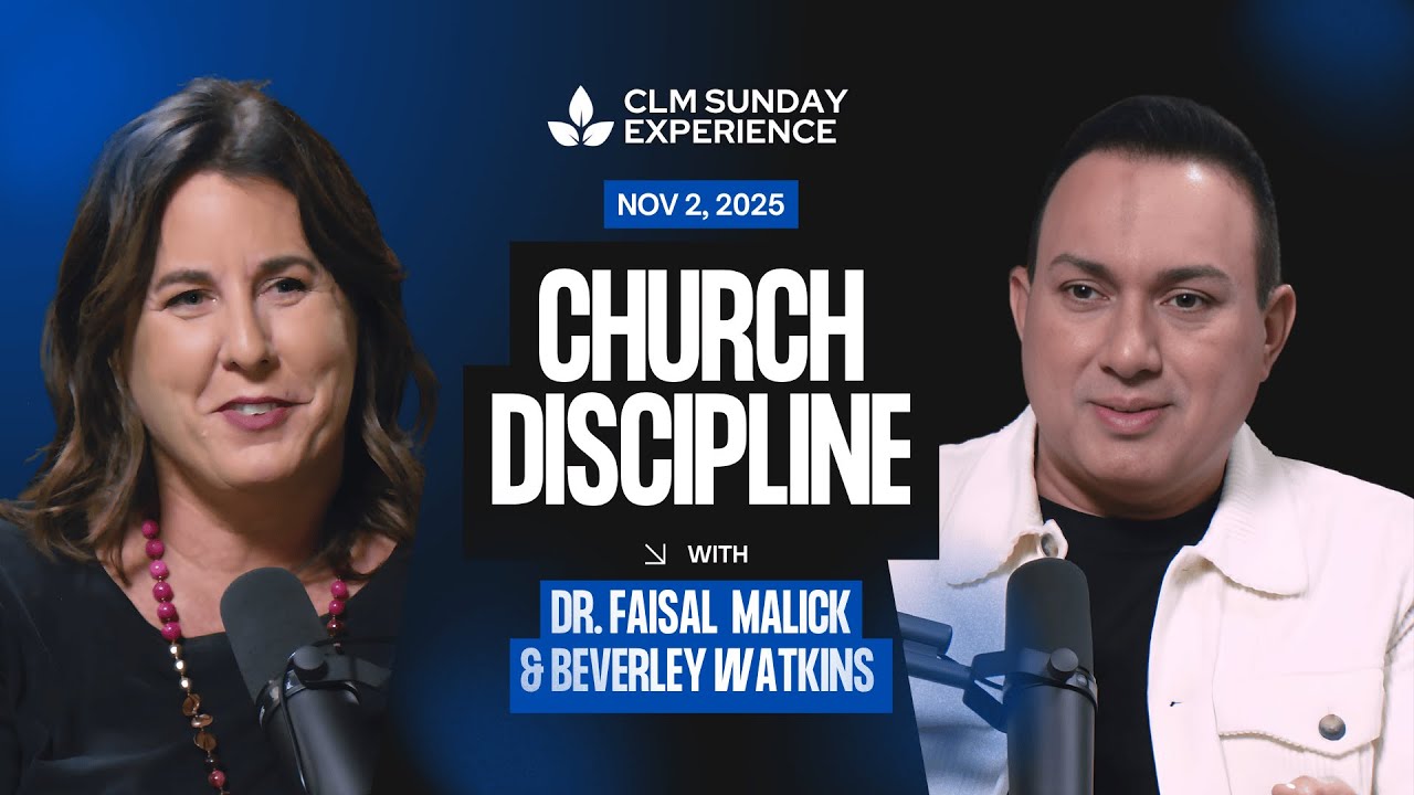Church Discipline || CLM Sunday Experience, November 2, 2025