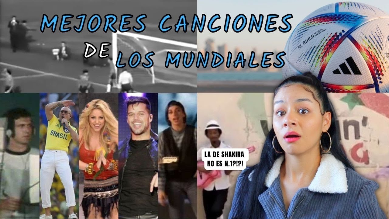 REACCIONANDO a LAS MEJORES CANCIONES de todos LOS MUNDIALES