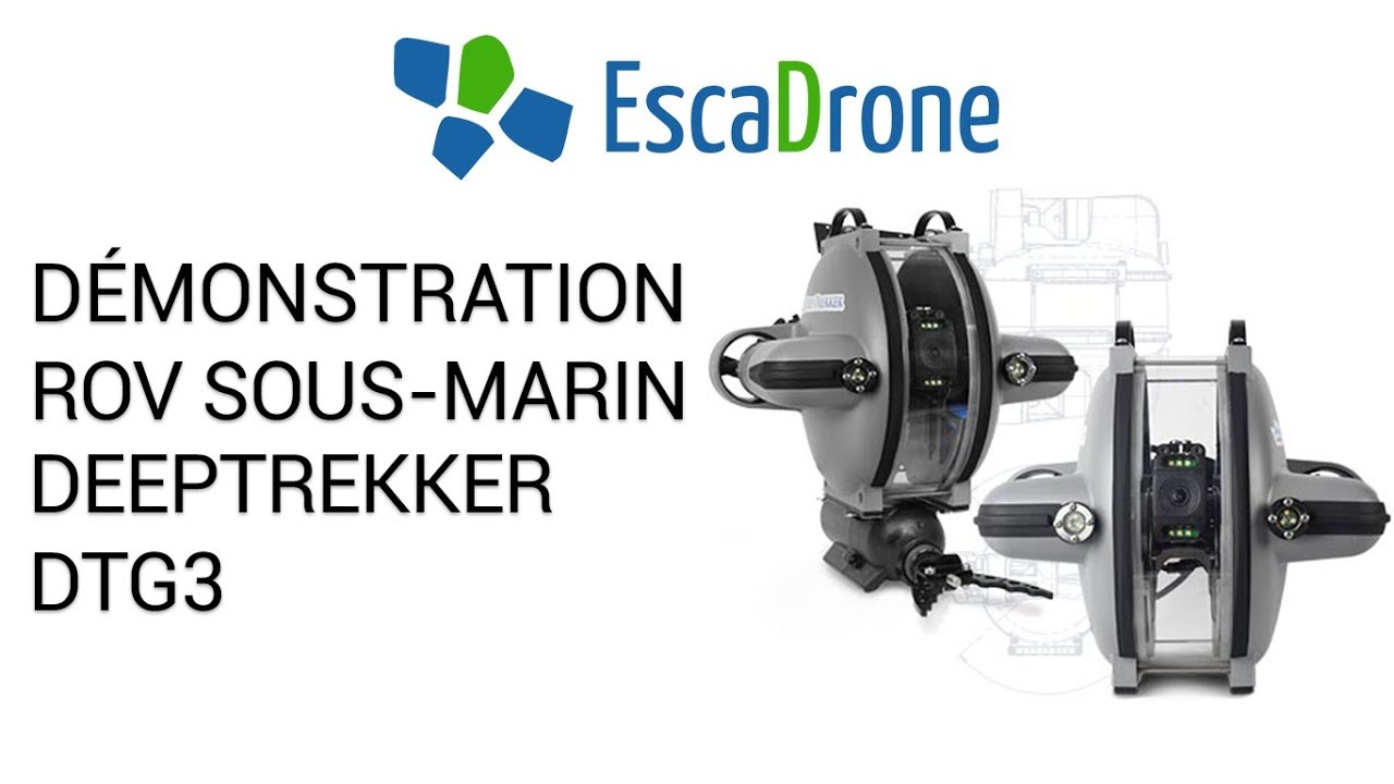 Démonstration Deeptrekker DTG3 ROV sous-marin - Escadrone