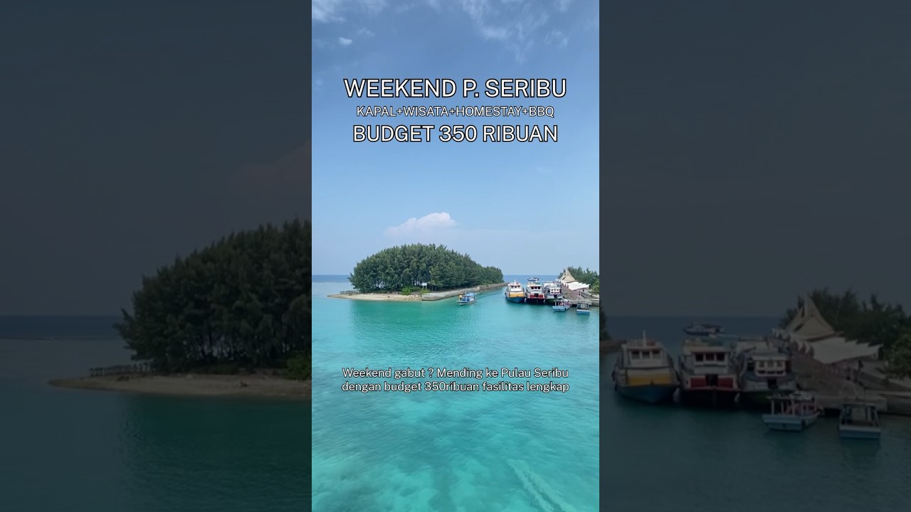 KE PULAU SERIBU BUDGET 350K #ngeshortsbareng #jakartabanget