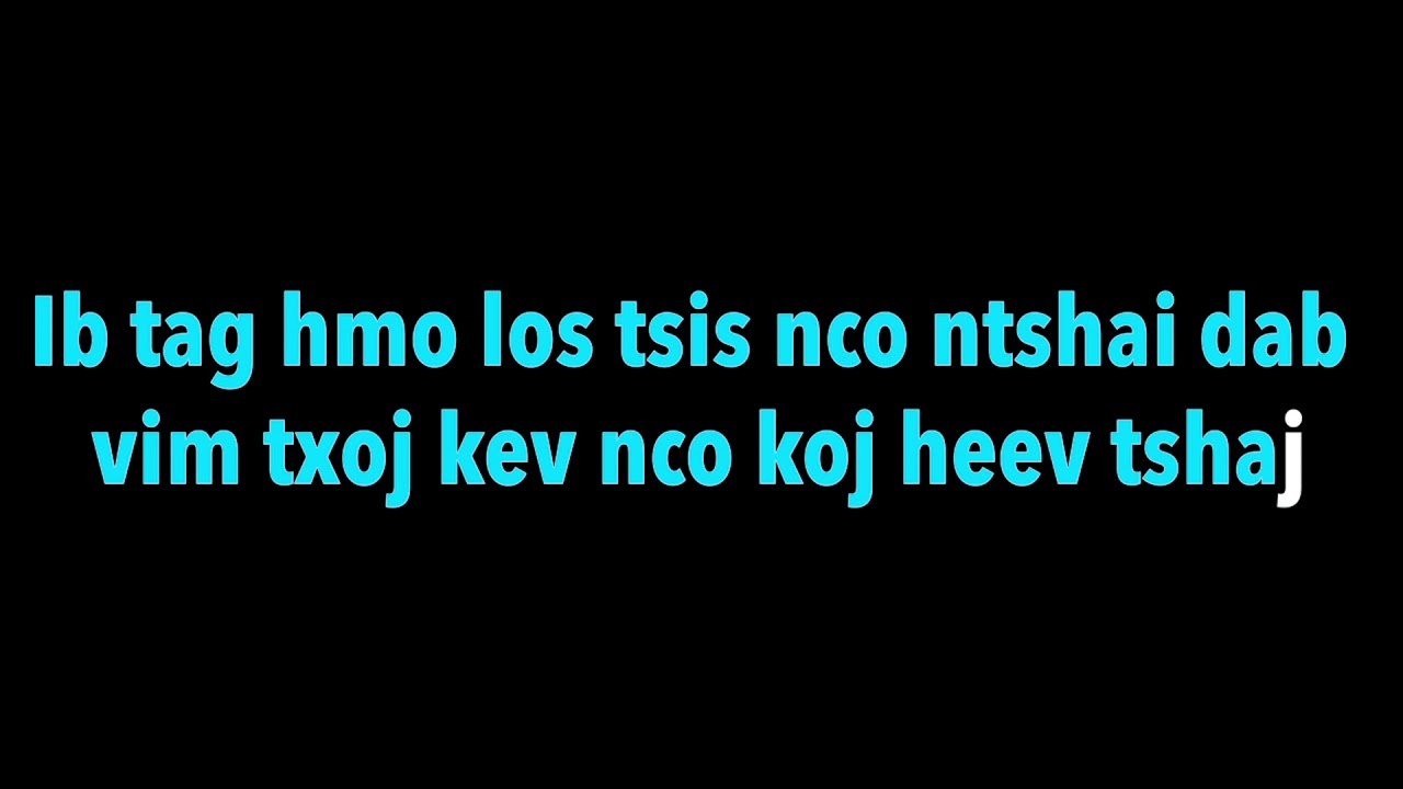 Dib xwb ft. Kou Yang - Suab Ncas Karaoke
