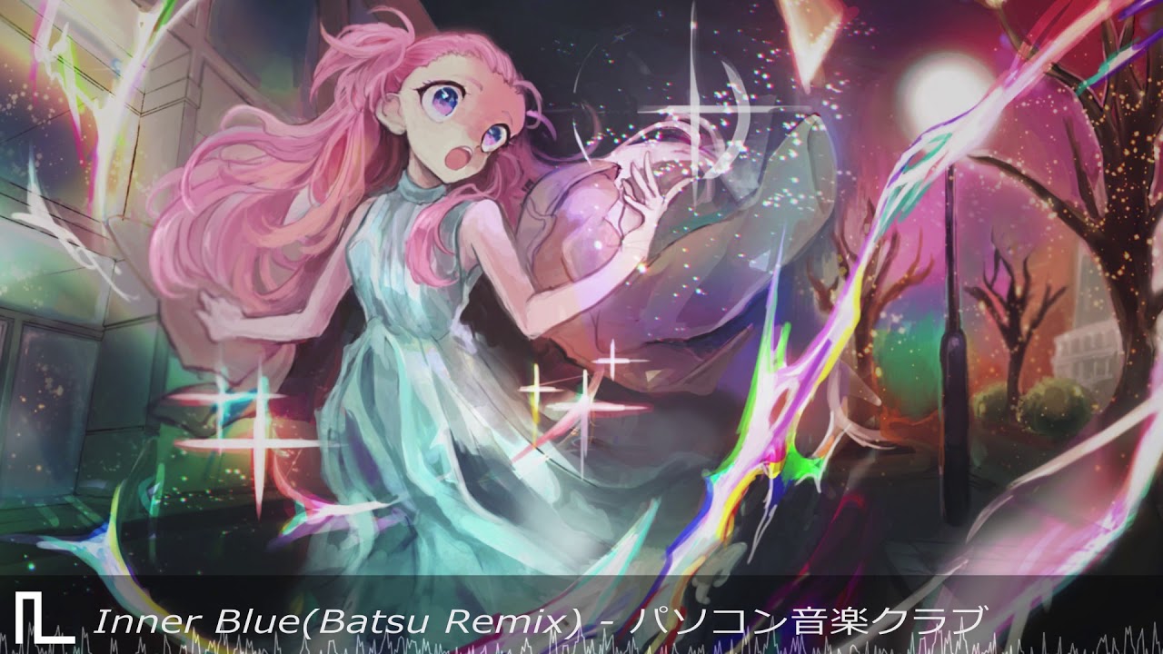 パソコン音楽クラブ - Inner Blue(Batsu Remix) | Garage Music 2020